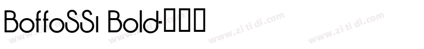 BoffoSSi Bold字体转换